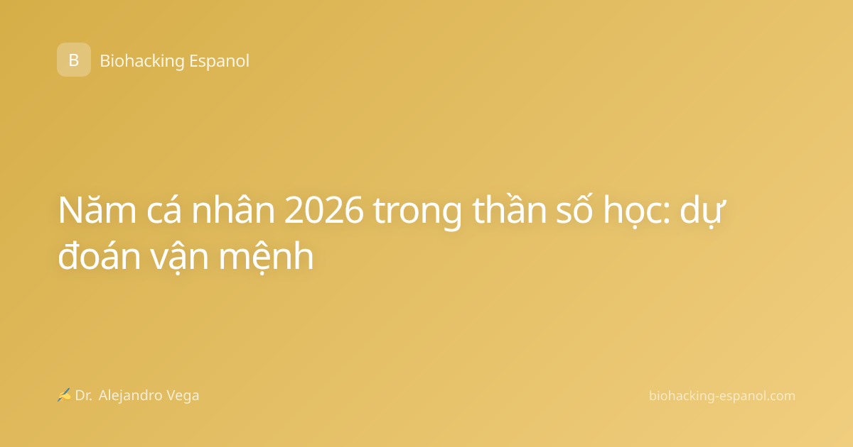 Năm cá nhân 2026 trong thần số học: dự đoán vận mệnh
